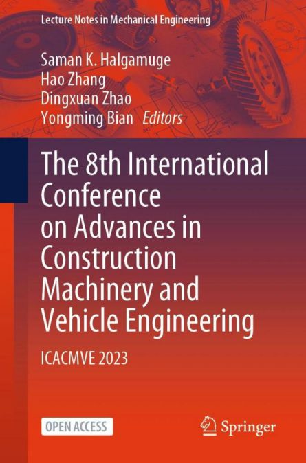 第九届工程机械与车辆工程新进展国际学术会议(ICACMVE 2024)会议通知(第二轮)(图5) 第九届工程机械与车辆工程新进展国际学术会议(ICACMVE 2024)会议通知(第二轮)(图5)